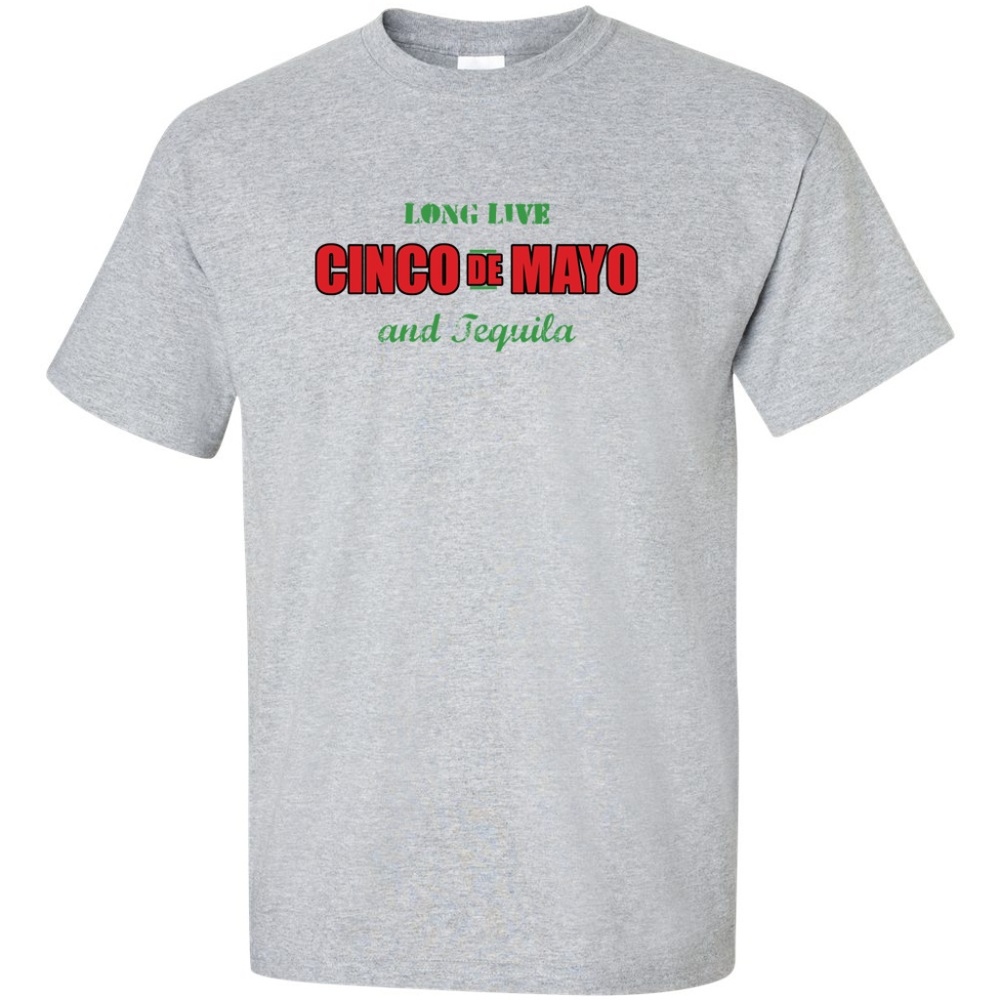 Long Live Cinco de Mayo on a Sport Gray Shirt